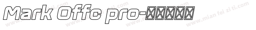 Mark Offc pro字体转换